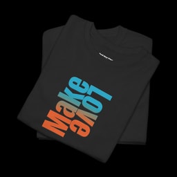 Make Love Back Print - Vibrant Graphic Tee
