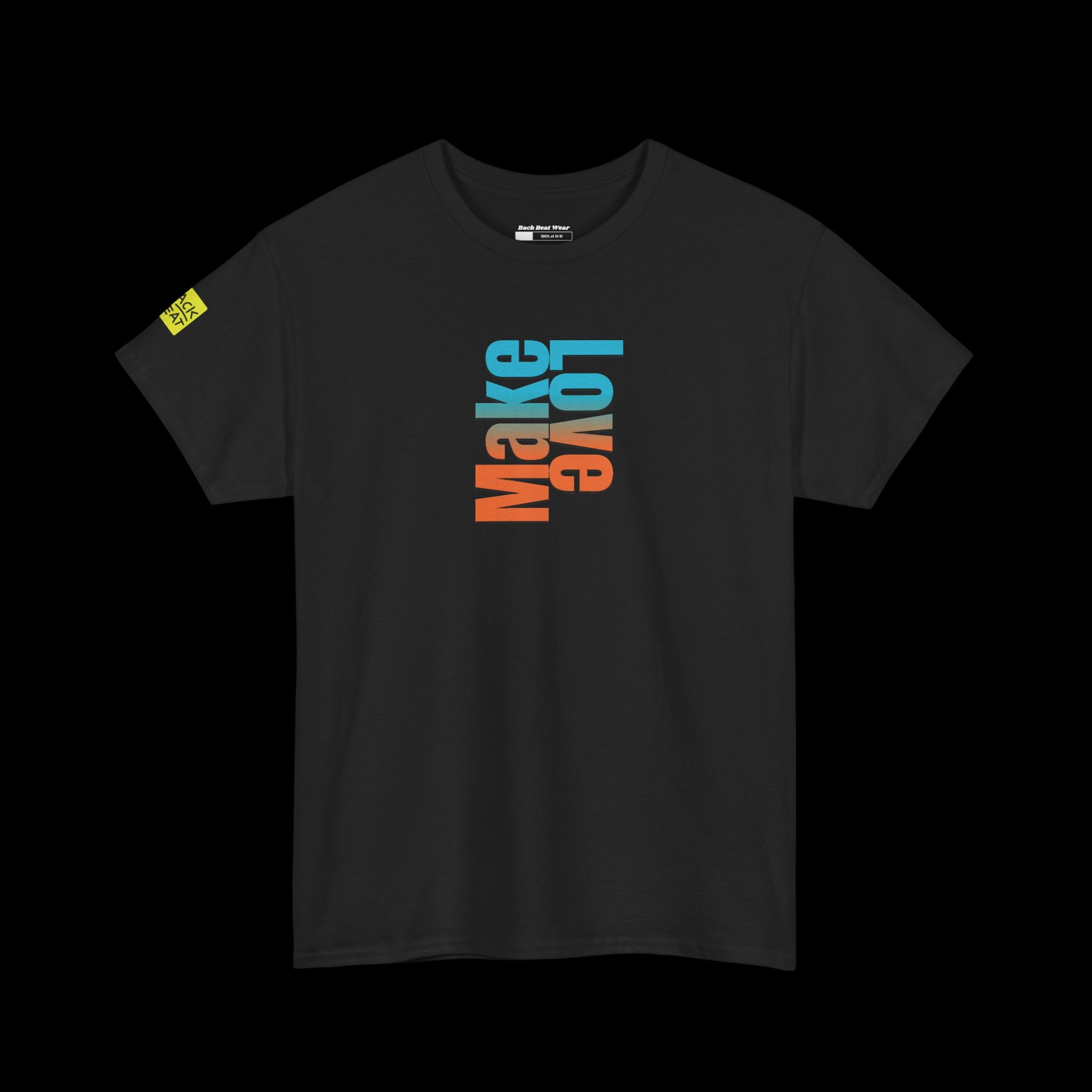 Make Love Back Print - Vibrant Graphic Tee