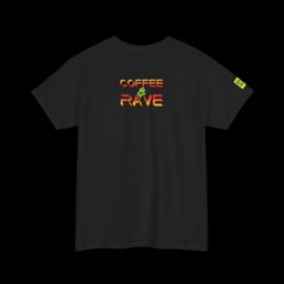 Coffee &amp; Rave T-Shirt | Bold Festival Front Graphic Tee