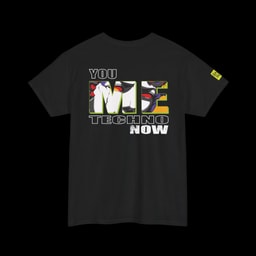 You Me Techno Now T-Shirt | Electrifying Streetwear