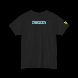 YES I'M A DJ Front Print | Statement T-shirt for Music Lovers
