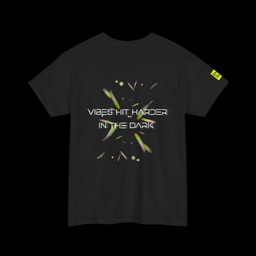 Vibes Hit Harder T-Shirt | Dark Club Energy Graphic Tee