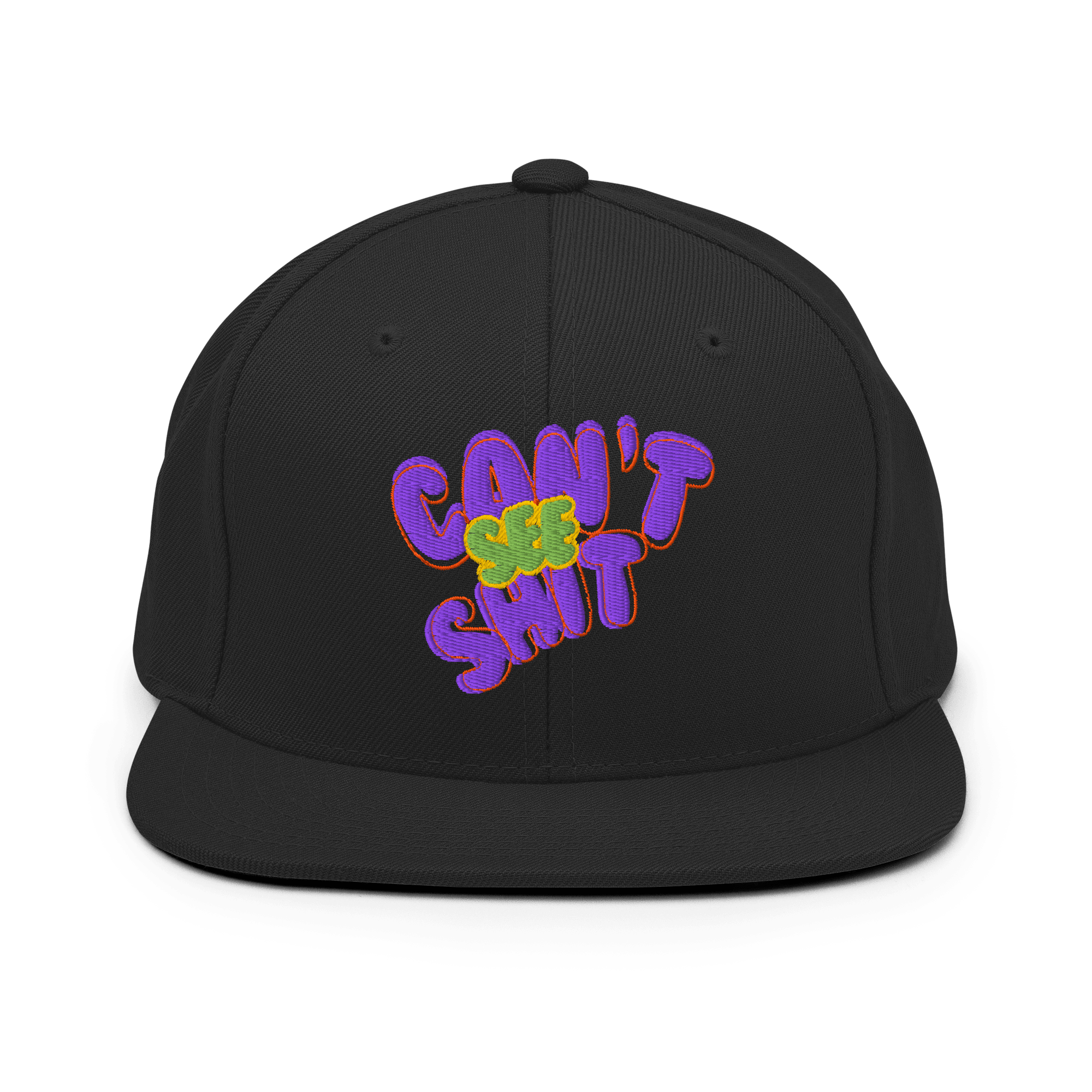 Can’t See Shit Snapback Cap
